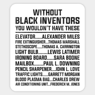 History of Forgotten Black Inventors Black History Month Sticker